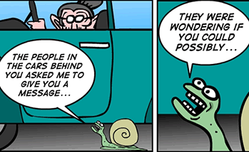 Comic of an elderly lady being confronted by a snail for driving too slow.