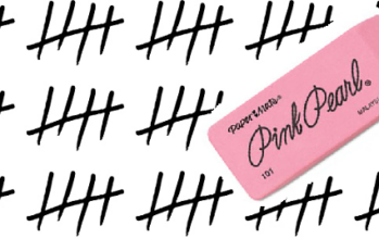 A bunch of strikethroughs symbolizing the number five and a pink pearl eraser.